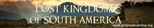 lost_kingdoms_of_south_america