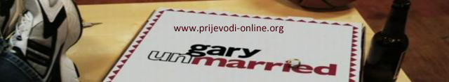 Gary Unmarried