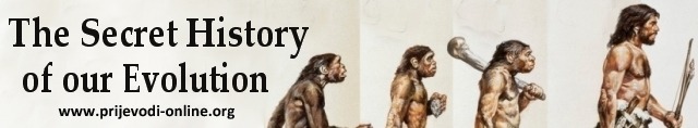 the_secret_history_of_our_evolution